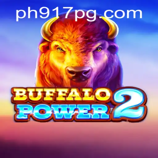 Explore the Thrilling World of BuffaloPower2: A Deep Dive into Gameplay and Strategies